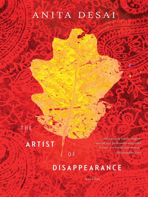 Title details for The Artist of Disappearance by Anita Desai - Available